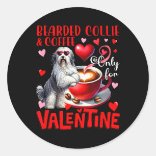 Sticker Rond Barbu de Collie et café uniquement pour la blague
