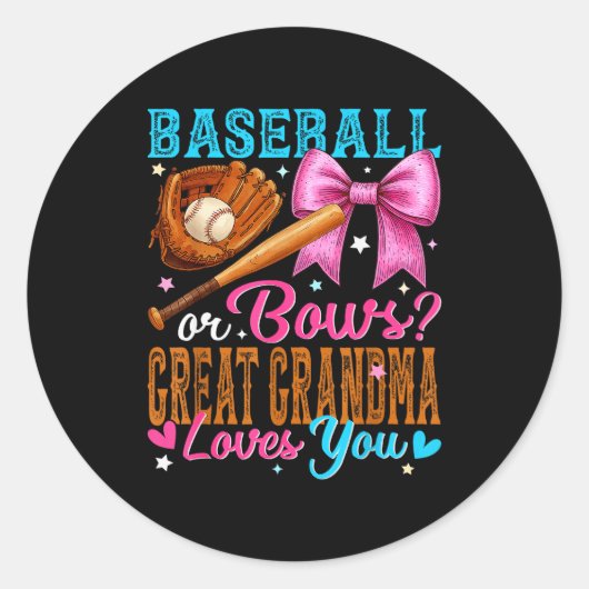 Sticker Rond Baseball Or Bows Great Grandma Loves You Gender Re (Devant)