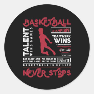 Sticker Rond Basket-ball ne s'arrête jamais (conception alterna