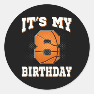 Sticker Rond Basketball C'est mon 8e anniversaire 8 ans Garçon