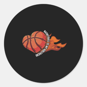 Sticker Rond Basketball Est Ma Petite Amie Ball Game Hoops Joue