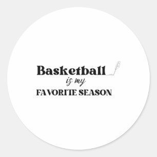 Sticker Rond Basketball Est Ma Saison Préférée 2