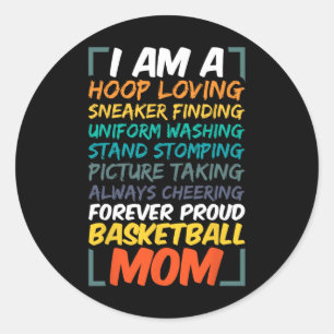 Sticker Rond Basketball Maman Entraîneur Femme Fun Fier Joueur