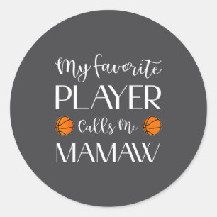 Sticker Rond Basketball Mon Joueur Favori M'appelle Mamaw Grand