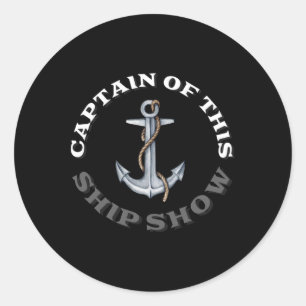 Sticker Rond Bateau Drôle - Capitaine De Ce Salon De Navires