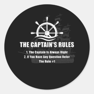 Sticker Rond Bateau Le Capitaine Règles Drôle Drôle Dit Voile