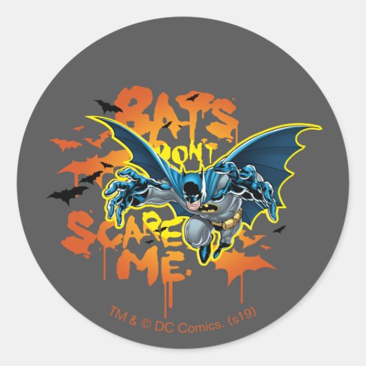 Sticker Rond Batman | Bats Don't Scare Me (Devant)