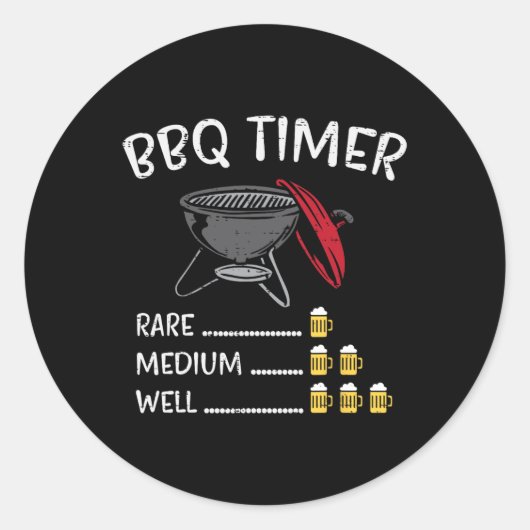 Sticker Rond Bbq Timer Beer Funny Byrbecue Grill Grill Boisson (Devant)