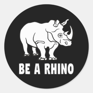 Sticker Rond Be A Rhino Rhinoceros Achieve Success Venin