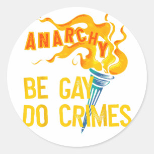 Sticker Rond Be Gay Do Crime LGBT Equality LGBTQ Gay Trans Righ
