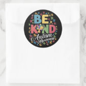 Sticker Rond Be Kind Sensibilisation sur l'autisme Conception c (Sac)