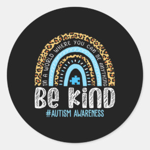 Sticker Rond Be Kind Sensibilisation sur l'autisme Leopard Rain
