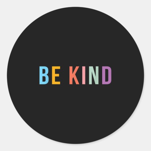 Sticker Rond Be Kind - Throwback Retro Design - Citation Positi (Devant)