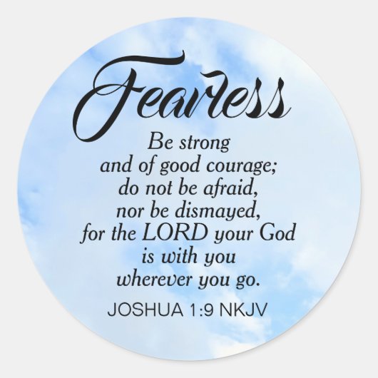 Sticker Rond Be Not Afraid Bible Verse Blue Cloudy Sky Courage (Devant)
