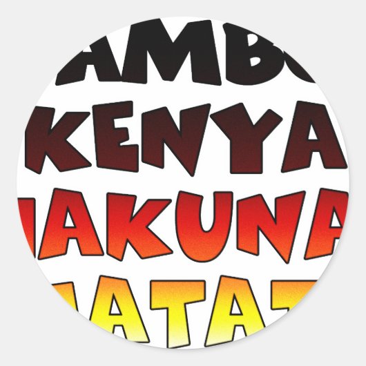 Sticker Rond Beau Jambo Kenya Hakuna Matata Beau Art (Devant)