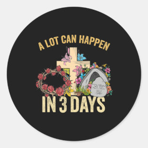 Sticker Rond Beaucoup Peut Se Passer En 3 Jours Floral Retro Vi