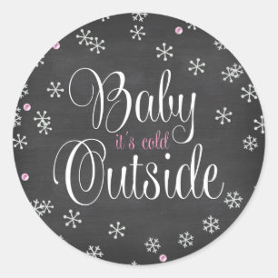 Sticker Rond Bébé Il fait froid dehors Baby shower de flocons d