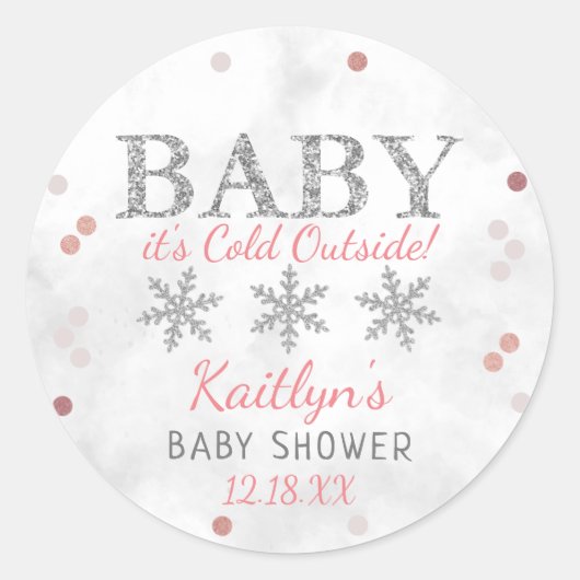Sticker Rond Bébé Il fait froid dehors Filles Baby shower d'hiv (Devant)