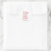 Sticker Rond Bébé son froid extérieur Chalkboard Rouge Script (Sac)