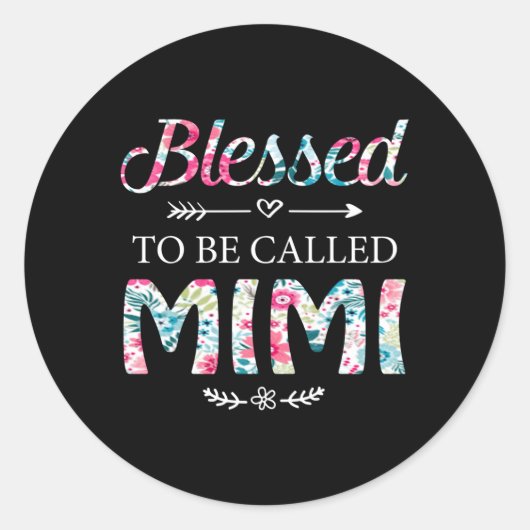 Sticker Rond Béni D'Être Appelé Mimi Pour Mimi (Devant)