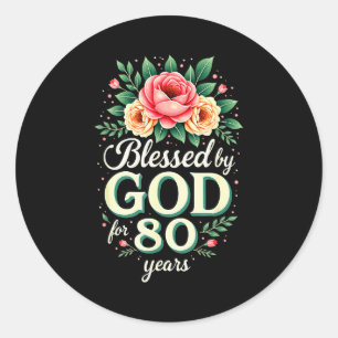 Sticker Rond Béni par Dieu pendant 80 ans Religieux 80e anniver