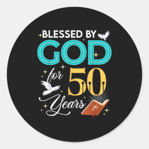 Sticker Rond Béni par Dieu pour 50 ans 50 ans 50e anniversaire 