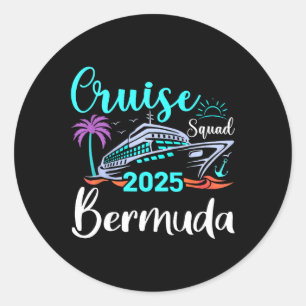 Sticker Rond Bermuda Cruise Squad 2025 Famille Vacances Corresp