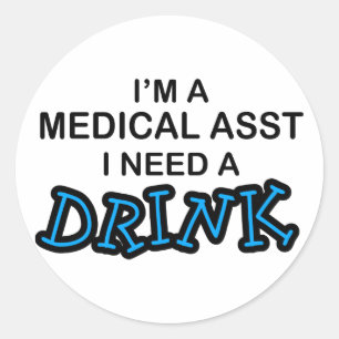 Sticker Rond Besoin d'un verre - Médicale Asst