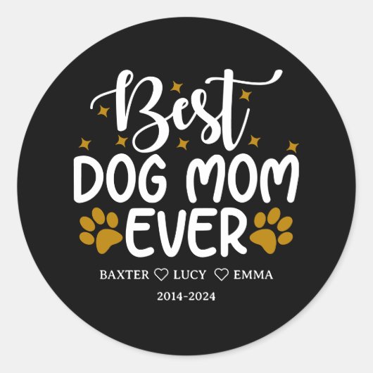 Sticker Rond Best Dog Mom Ever | Happy Mother’s Day  (Devant)