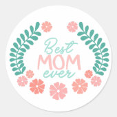 Sticker Rond Best mom ever cute floral design (Devant)