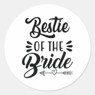 Sticker Rond Bestie De La Mariée Mariage Fête Famille Mariage S