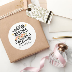 Sticker Rond Besties pour la vie BFF Friends Forever Cadeau