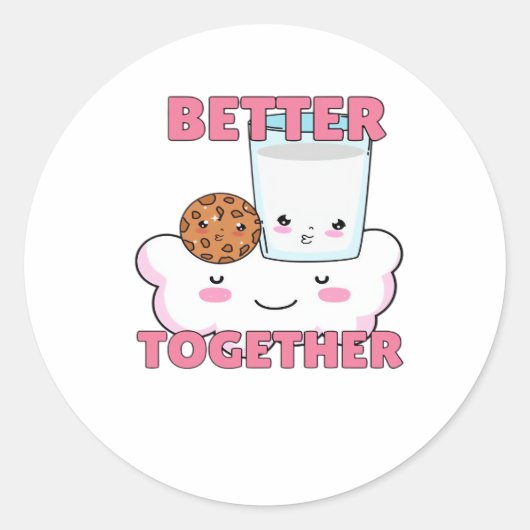 Sticker Rond Better Together Chocolate Chip Cookie and Milk Pla (Devant)