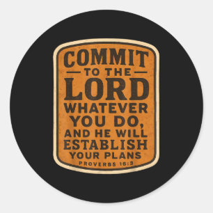 Sticker Rond Bible chrétienne Confiez au Seigneur quoi que vous