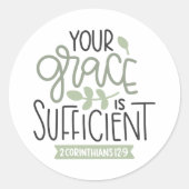 Sticker Rond Bible Chrétienne Verse ✝️ La Grâce Suffit (Devant)
