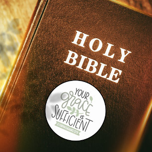 Sticker Rond Bible Chrétienne Verse ✝️ La Grâce Suffit