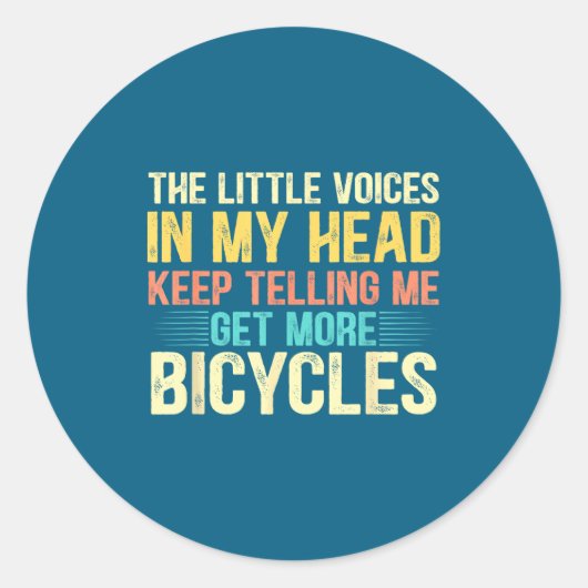 Sticker Rond Bicycle Lover Funny Quote Cycling Humor  (Devant)
