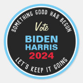 STICKER ROND BIDEN HARRIS 2024 CONTINUEZ LE TOUT (Devant)