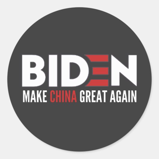 Sticker Rond biden Make China Great Again (Devant)