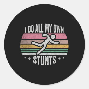 Sticker Rond Bien Je Fais Toutes Mes Propres Blessures Des Tête