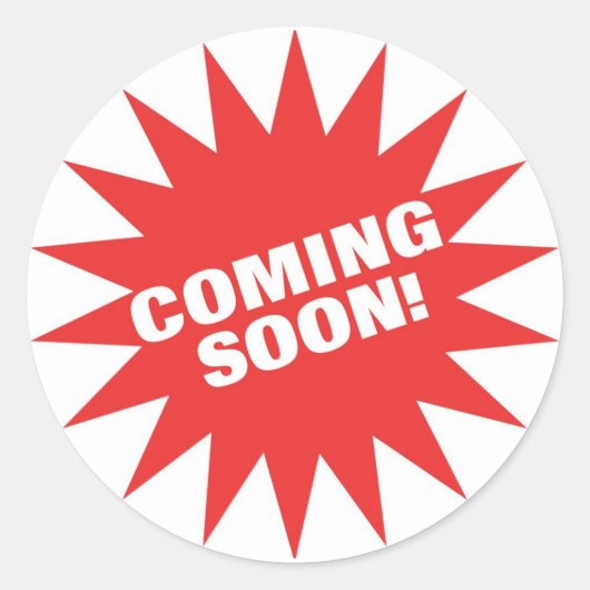 Sticker Rond Bientôt (Devant)