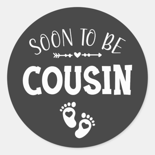 Sticker Rond Bientôt être promu cousin à Cousin (Devant)