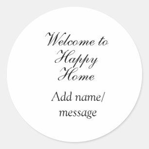 Sticker Rond Bienvenue à la maison inauguration de la maison de