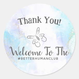 Sticker Rond Bienvenue au Club des Meilleurs Humains Merci
