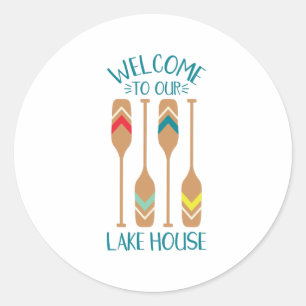 Sticker Rond Bienvenue Au Lake House