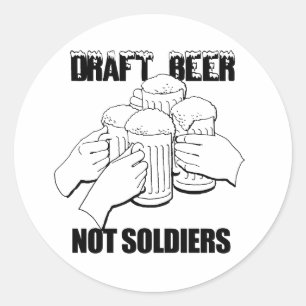 STICKER ROND BIÈRE PRESSURISÉE. PAS DE SOLDATS.