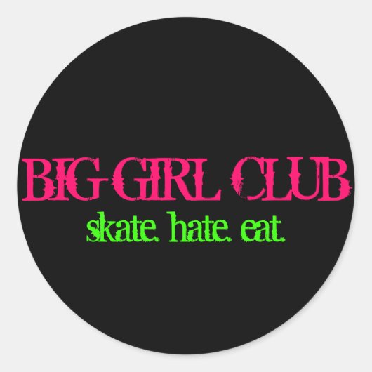 Sticker Rond Big Girl Club (Devant)