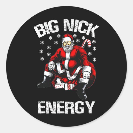 Sticker Rond Big Nick Energy Funny Père Noël Noël 1 (Devant)