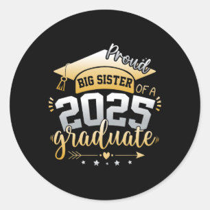 Sticker Rond Big Sister Senior 2025 Fier Big Sister Cl 2025 Gr