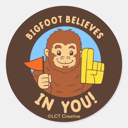 Sticker Rond Bigfoot croit en vous (Devant)